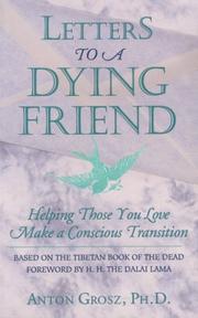 Front cover of Letters to a dying friend by Anton Grosz
