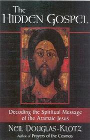 Cover of The Hidden Gospel by Neil Douglas-Klotz