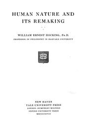 Front cover of Human nature and its remaking by William Earnest Hocking