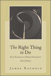 Front cover of The right thing to do by James Rachels