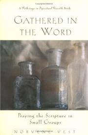 Front cover of Gathered in the Word by Norvene Vest