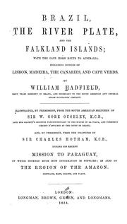 Cover of Brazil, the river Plate, and the Falkland Islands by William Hadfield
