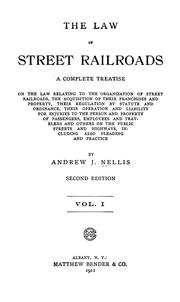 Front cover of The law of street railroads by Andrew J. Nellis