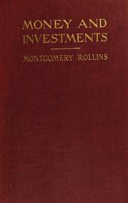 Cover of Money and investments by Montgomery Rollins