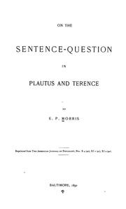 Cover of On the sentence-question in Plautus and Terence by Edward Parmelee Morris