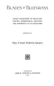 Front cover of Blades o' bluegrass by Dickey, Fannie Porter Mrs.,