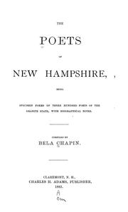 Front cover of The poets of New Hampshire, being  specimen poems of three hundred poets of the Granite State by Bela Chapin