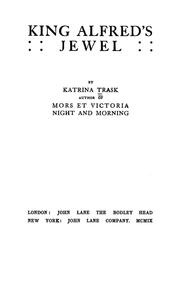 Front cover of King Alfred's jewel by Katrina Trask