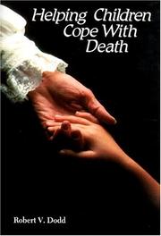 Cover of Helping children cope with death by Robert V. Dodd