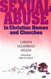 Front cover of Sexual abuse in Christian homes and churches by Carolyn Holderread Heggen