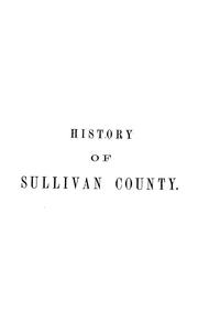 Front cover of History of Sullivan County by James Eldridge Quinlan