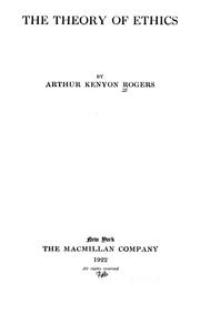 Cover of The theory of ethics by Arthur Kenyon Rogers