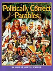 Cover of Politically Correct Parables by Robert Martin Walker