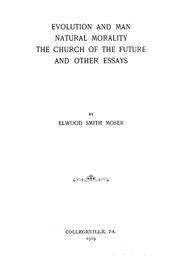 Cover of Evolution and man by Elwood Smith Moser