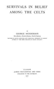 Cover of Survivals in belief among the Celts by Henderson, George