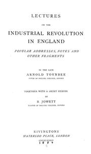 Cover of Lectures on the Industrial Revolution of the 18th Century in        England by Arnold Toynbee