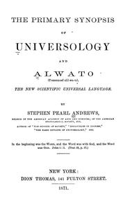 Cover of The primary synopsis of universology and Alwato by Stephen Pearl Andrews