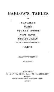 Front cover of Barlow's tables of squares, cubes, square roots, cube roots, reciprocals of all integer numbers up to 10,000 by Peter Barlow