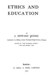 Cover of Ethics and education by J. Howard Moore