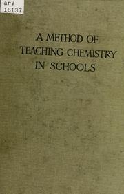 Cover of A method of teaching chemistry in schools by A. M. Hughes