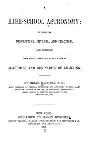 Cover of A high-school ascronomy by Hiram Mattison
