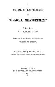 Cover of A course of experiments in physical measurement by Harold Whiting