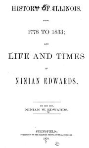 Cover of History of Illinois, from 1778 to 1833 by Ninian Wirt Edwards