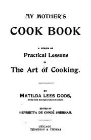 Front cover of My mother's cook book by Matilda Lees Dods