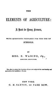Front cover of The elements of agriculture by George E. Waring Jr.