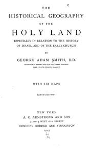 Front cover of The historical geography of the Holy Land by Sir George Adam Smith