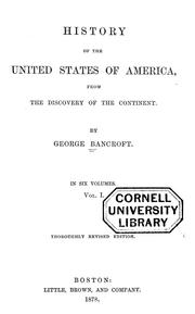 Cover of History of the United States of America from the discovery of the continent by George Bancroft