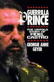 Front cover of Guerrilla prince by Georgie Anne Geyer
