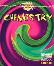 Front cover of Chemistry (Discovery Channel School Science) by Denise Vega