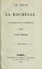 Cover of Le siége de La Rochelle by Stéphanie Félicité, comtesse de Genlis