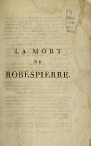 Cover of La mort de Robespierre by A. [Serieys
