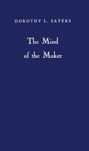 Front cover of The mind of the Maker by Dorothy L. Sayers
