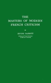Front cover of The masters of modern French criticism by Irving Babbitt