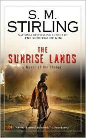 Front cover of The sunrise lands by S. M. Stirling