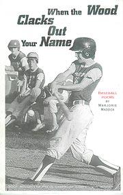 Cover of When the Wood Clacks Out Your Name by Marjorie Maddox