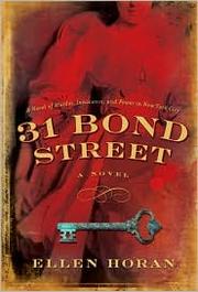 Cover of 31 Bond Street by Ellen Horan