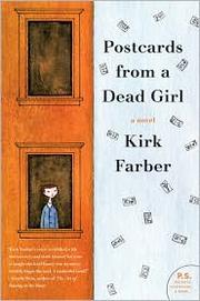 Front cover of Postcards from a dead girl by Kirk Farber