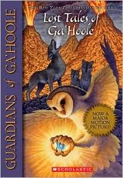 Front cover of Lost tales of Ga'Hoole by Kathryn Huang