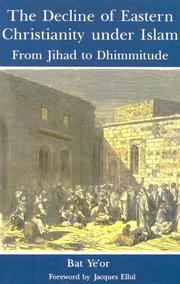 Front cover of The decline of Eastern Christianity under Islam by Bat Yeʼor.