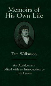 Front cover of Memoirs of his own life by Tate Wilkinson