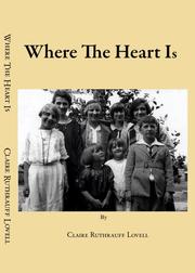 Front cover of Where the Heart Is by Claire Lovell