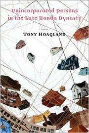 Front cover of Unincorporated persons in the late Honda dynasty by Tony Hoagland