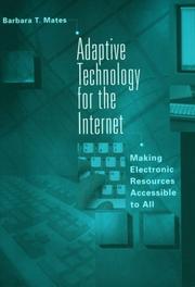 Cover of Adaptive technology for the Internet by Barbara T. Mates