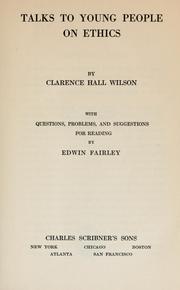 Front cover of Talks to young people on ethics ... with questions, problems, and suggestions for reading by Unknown