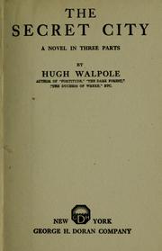 Front cover of The secret city by Hugh Walpole