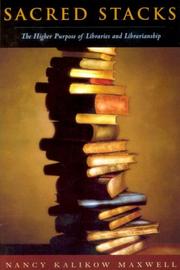 Cover of Sacred stacks by Nancy Kalikow Maxwell